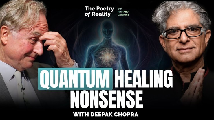 “Quantum healing” nonsense: Richard Dawkins questions Deepak Chopra | The Poetry of Reality ▶