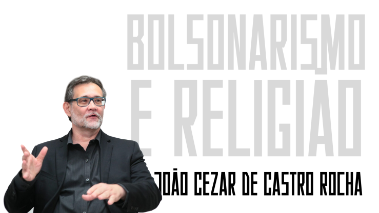 “Bolsonarismo e religião” – João Cezar de Castro Rocha | Opera Mundi ▶️