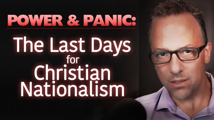 “Power & Panic: The Last Days for Christian Nationalism” – Seth Andrews | The Thinking Atheist ▶️
